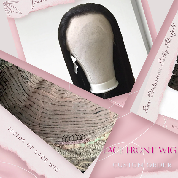 Custom Order Lace Front Wig (13x4) Vietnamese Silky Straight